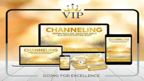 VIP | Channeling – Wenn dich die Geistige Welt als Botschafter ruft